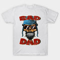 Test - Bad Dad Biker Skull T-Shirt