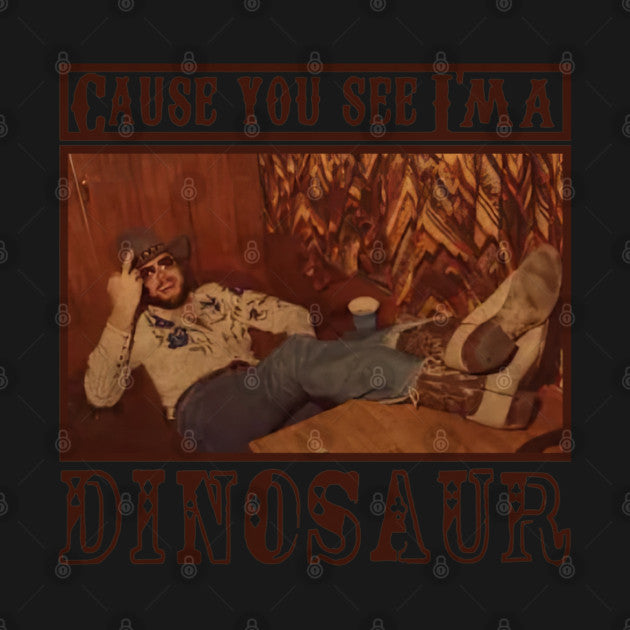 Test - hank williams jr vintage - dinosaur T-Shirt